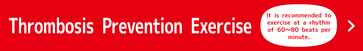 Thrombosis Prevention Exercise